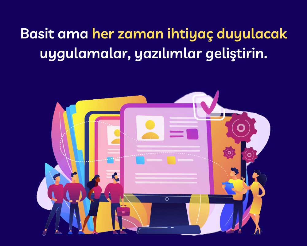 Kullanışlı Yazılımlar Geliştirin