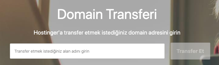 Hostinger üzerinde domain transfer işlemi